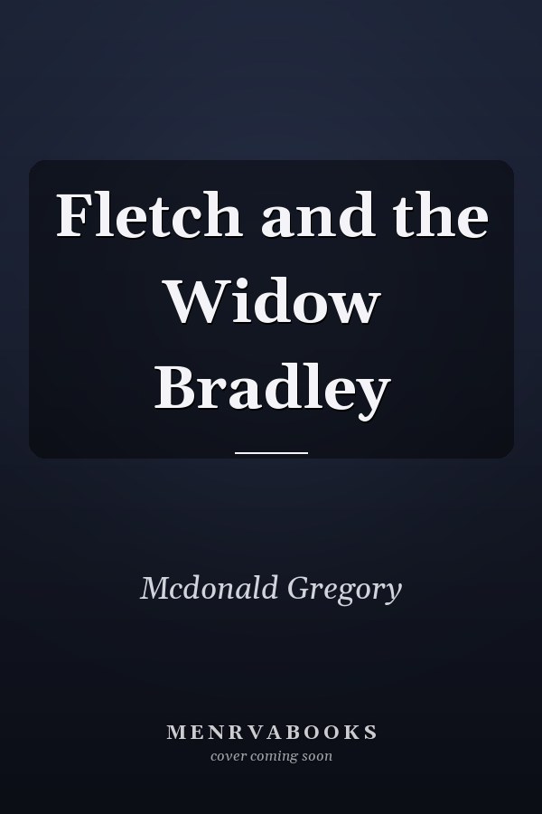 Fletch and the Widow Bradley