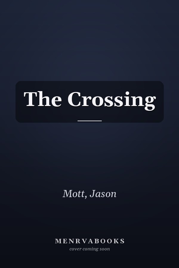 The Crossing