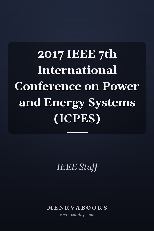 2017 IEEE 7th International Conference on Power and Energy Systems (ICPES)