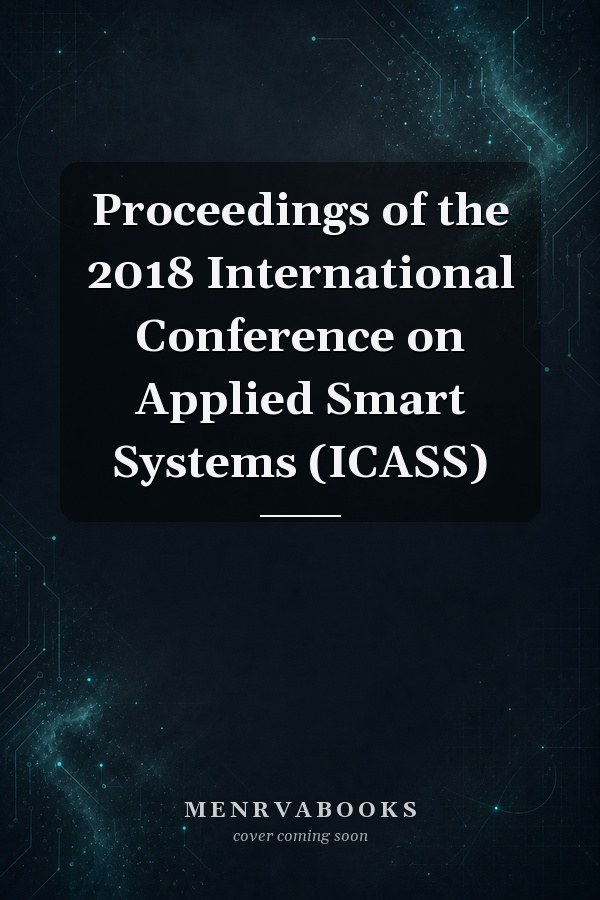 Proceedings of the 2018 International Conference on Applied Smart Systems (ICASS)