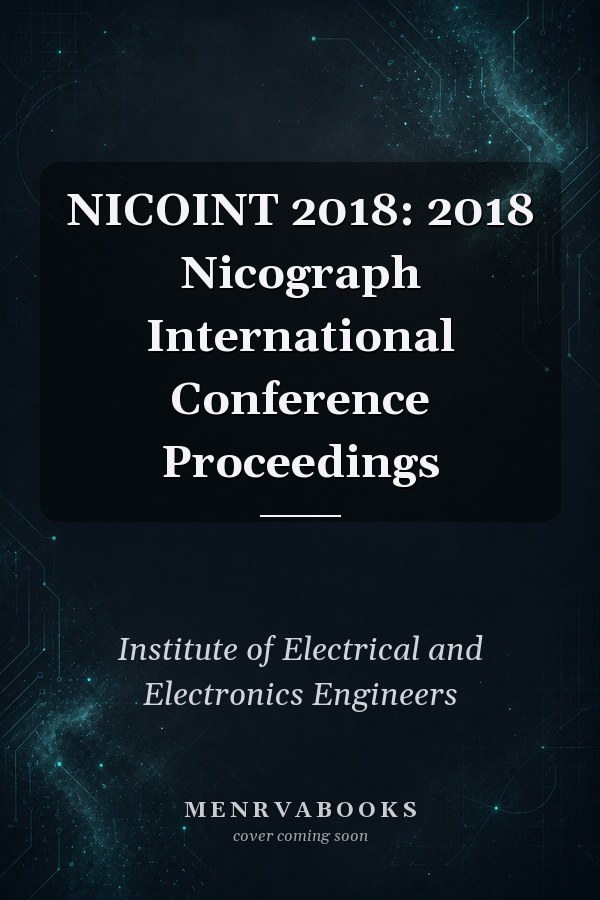 NICOINT 2018: 2018 Nicograph International Conference Proceedings