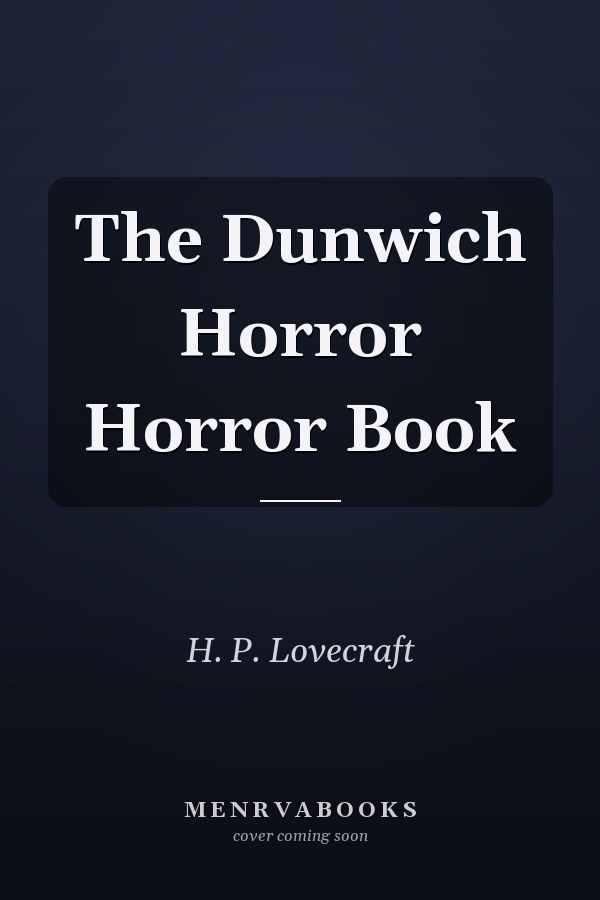 The Dunwich Horror Horror Book