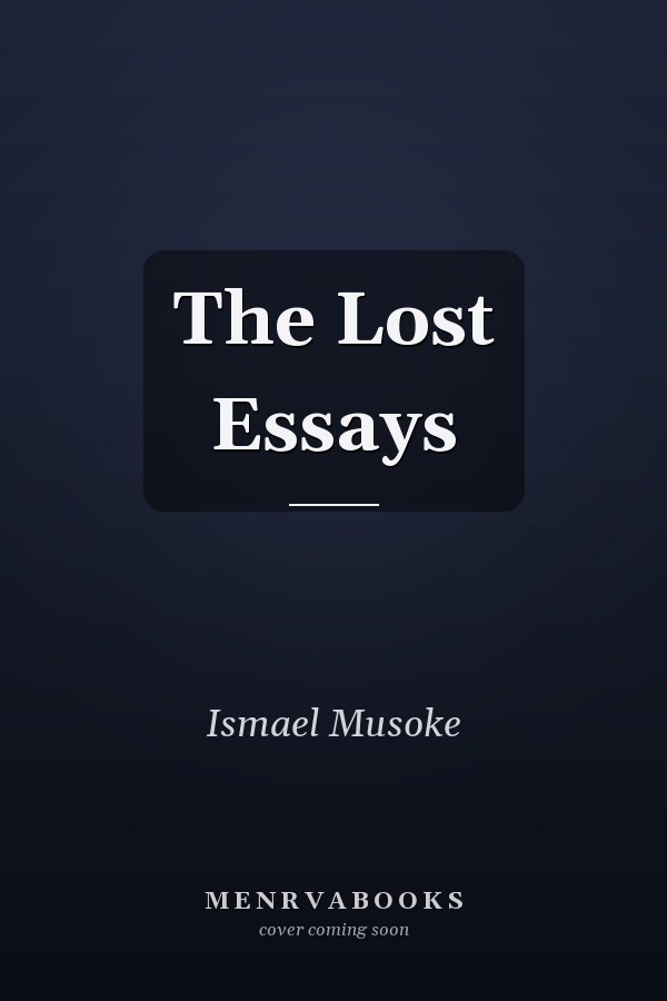 The Lost Essays