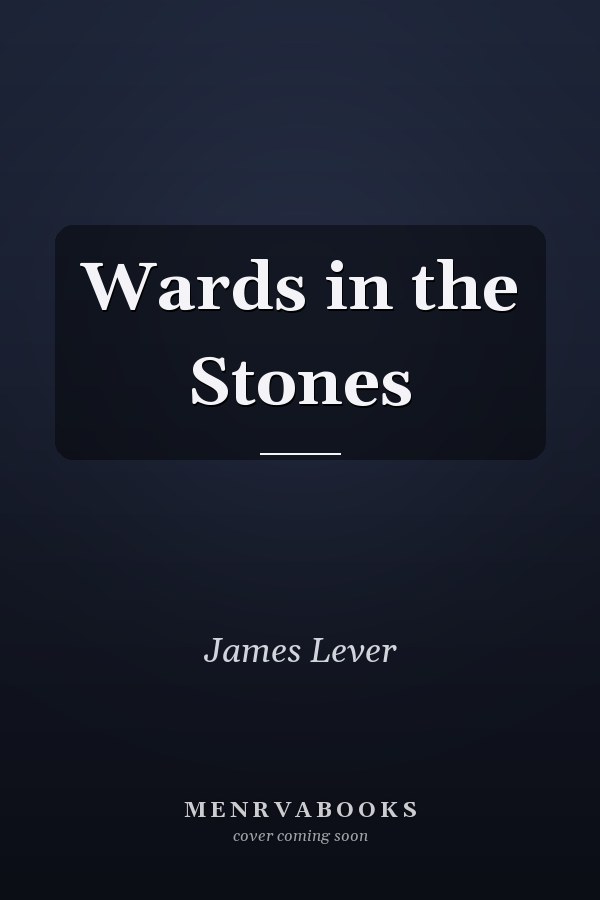 Wards in the Stones