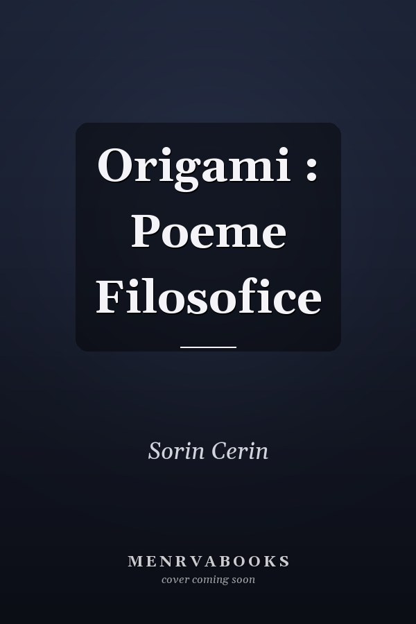 Origami : Poeme Filosofice