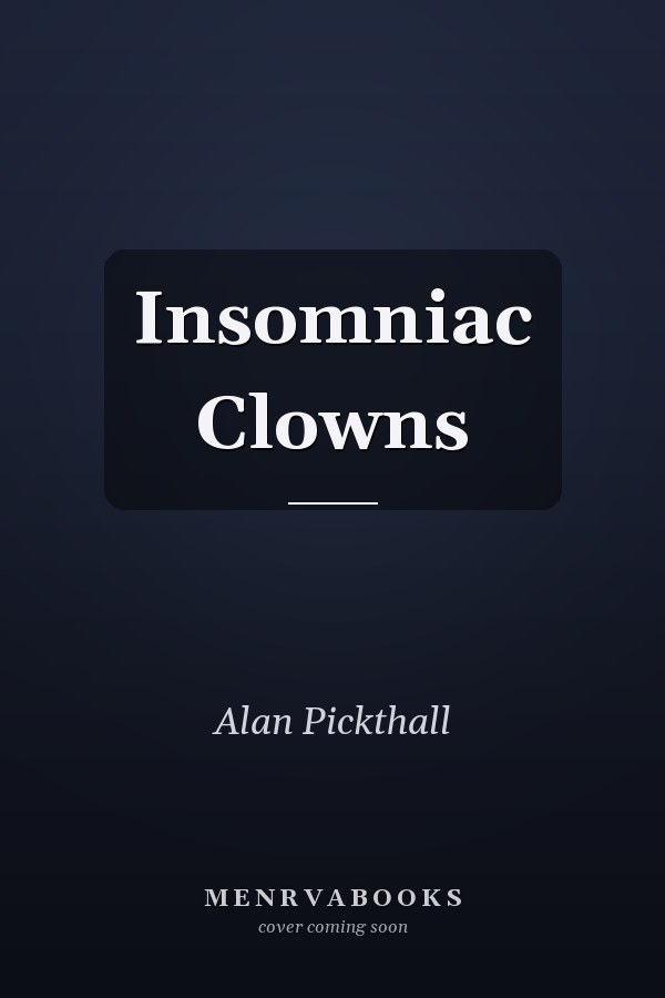 Insomniac Clowns