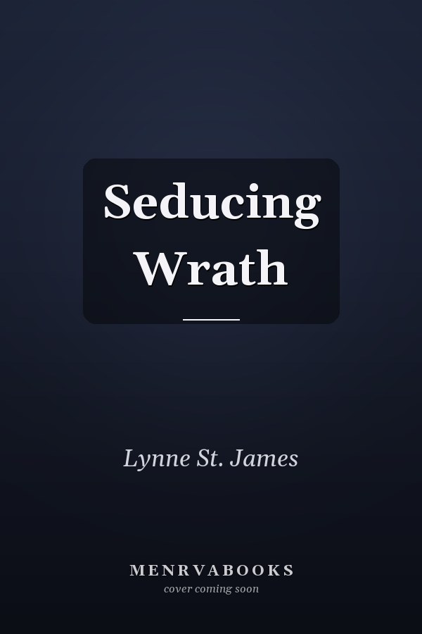 Seducing Wrath