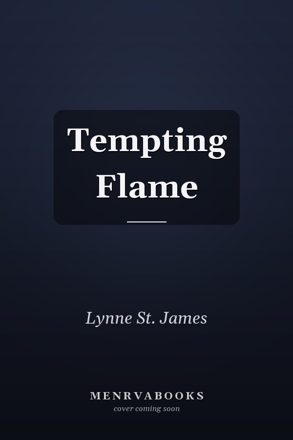 Tempting Flame