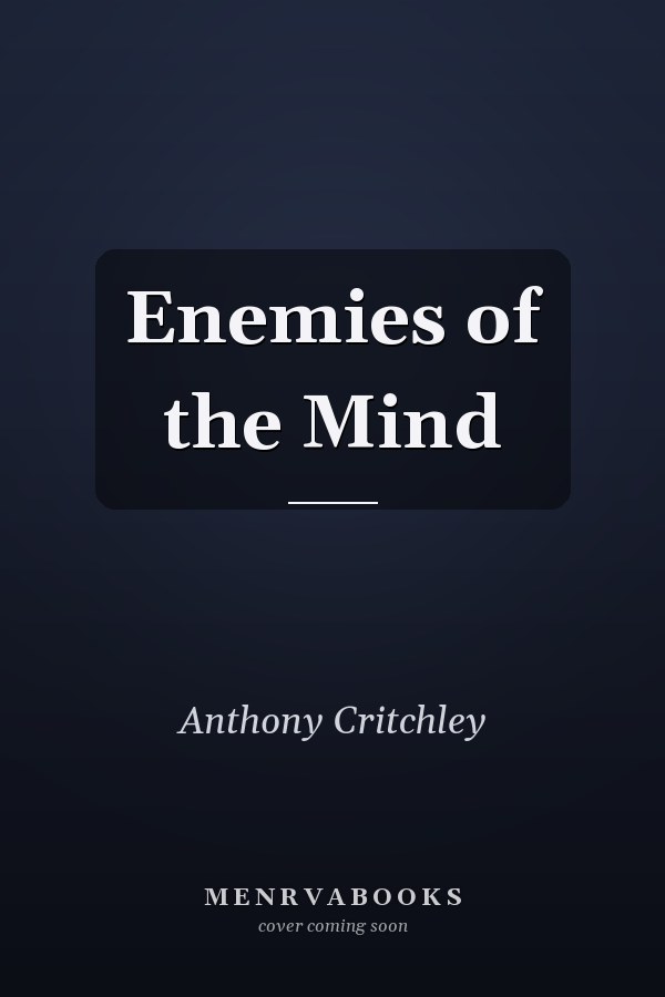 Enemies of the Mind
