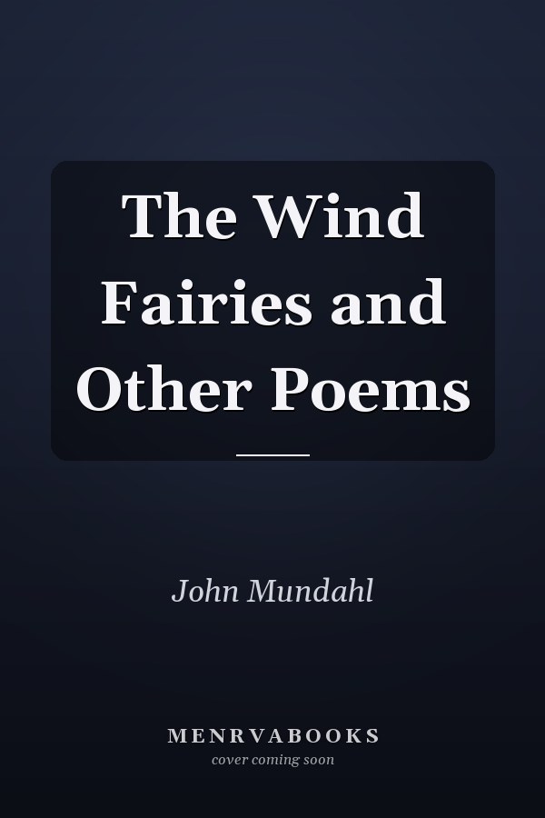The Wind Fairies and Other Poems