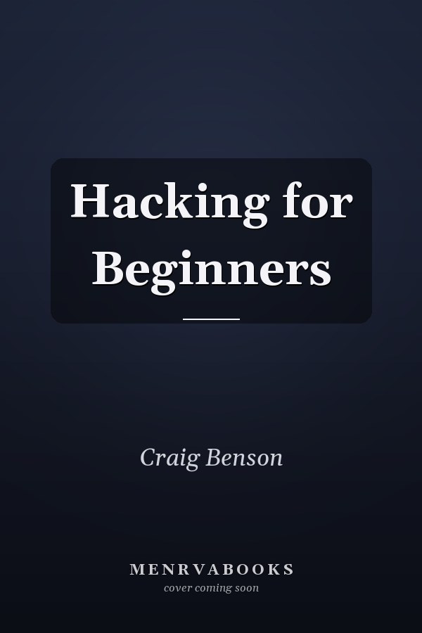 Hacking for Beginners