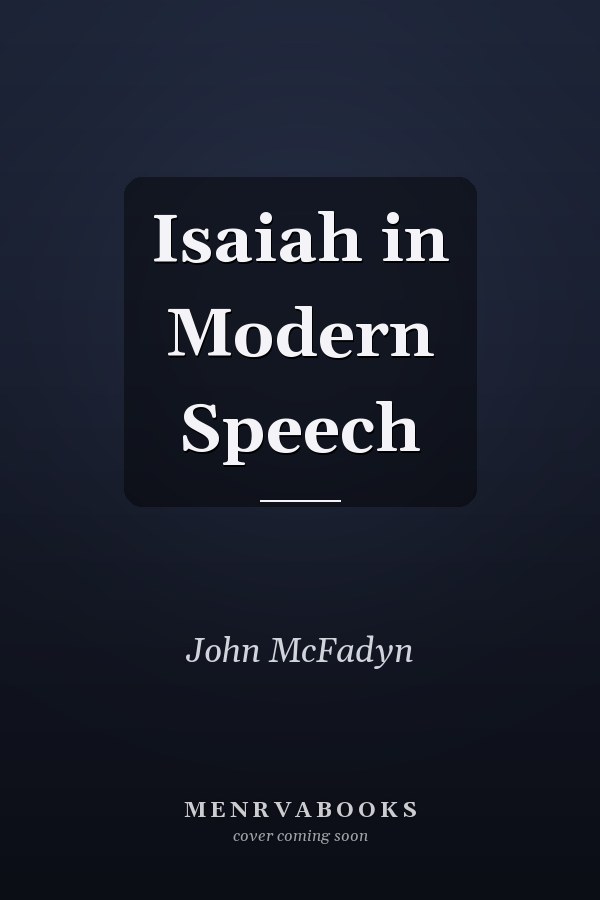 Isaiah in Modern Speech