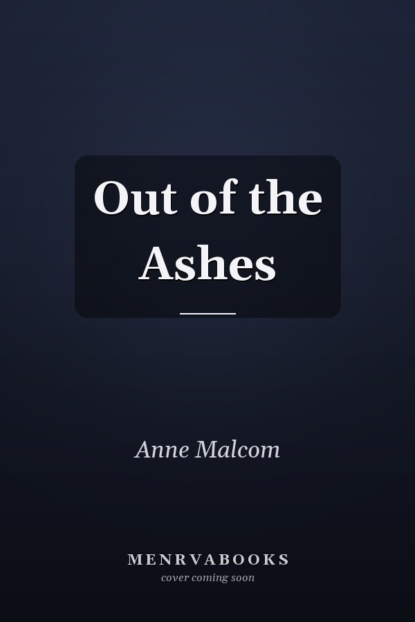 Out of the Ashes