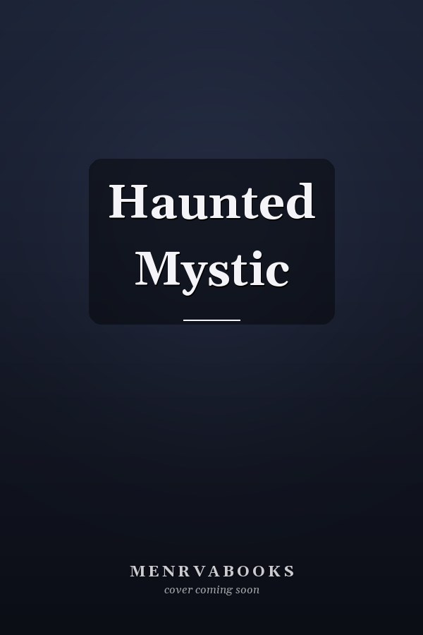 Haunted Mystic