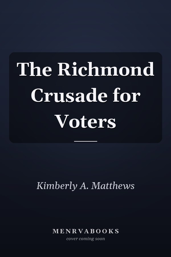 The Richmond Crusade for Voters