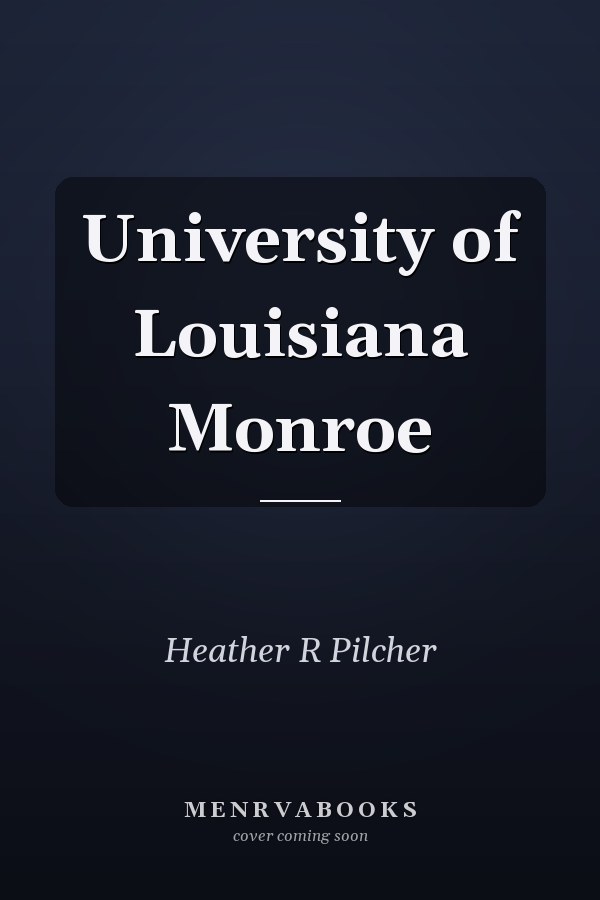University of Louisiana Monroe