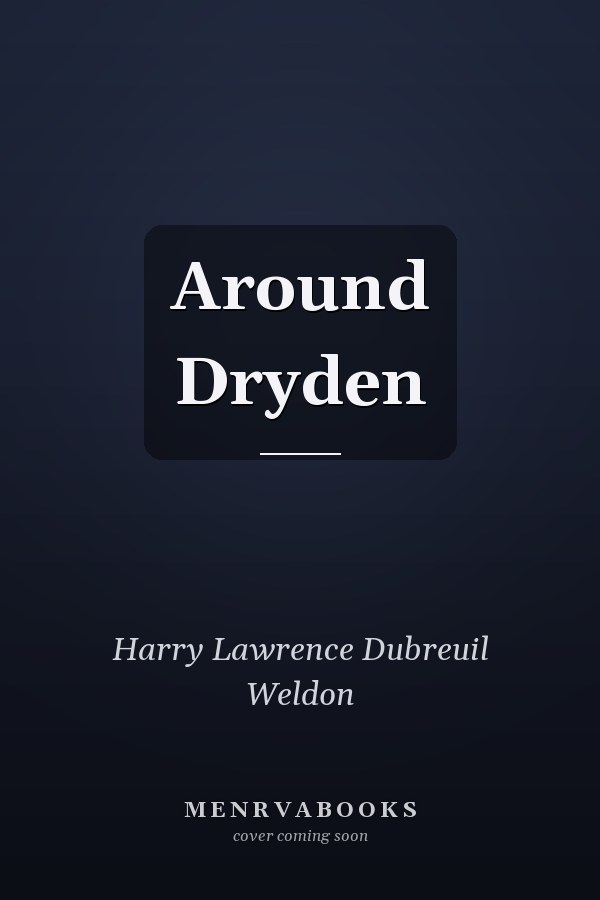 Around Dryden