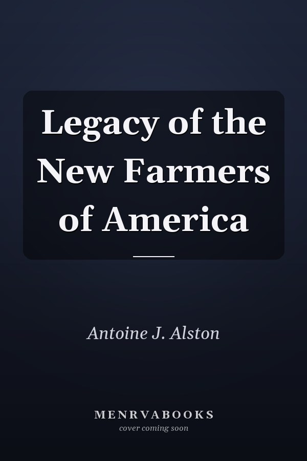 Legacy of the New Farmers of America