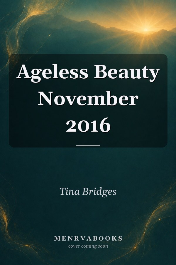 Ageless Beauty November 2016