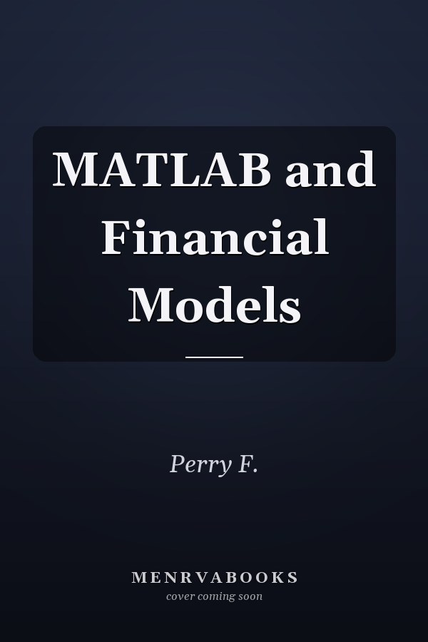 MATLAB and Financial Models