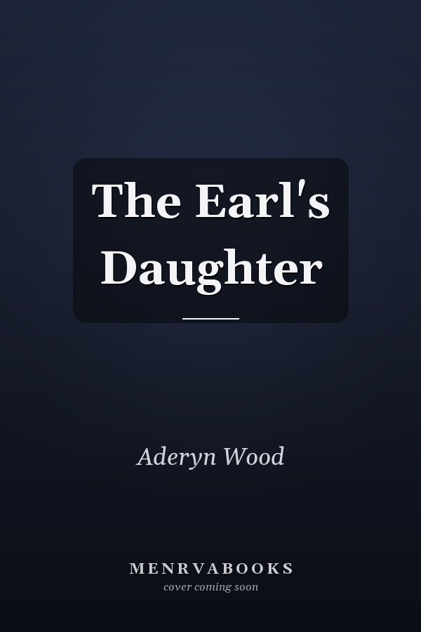 The Earl's Daughter