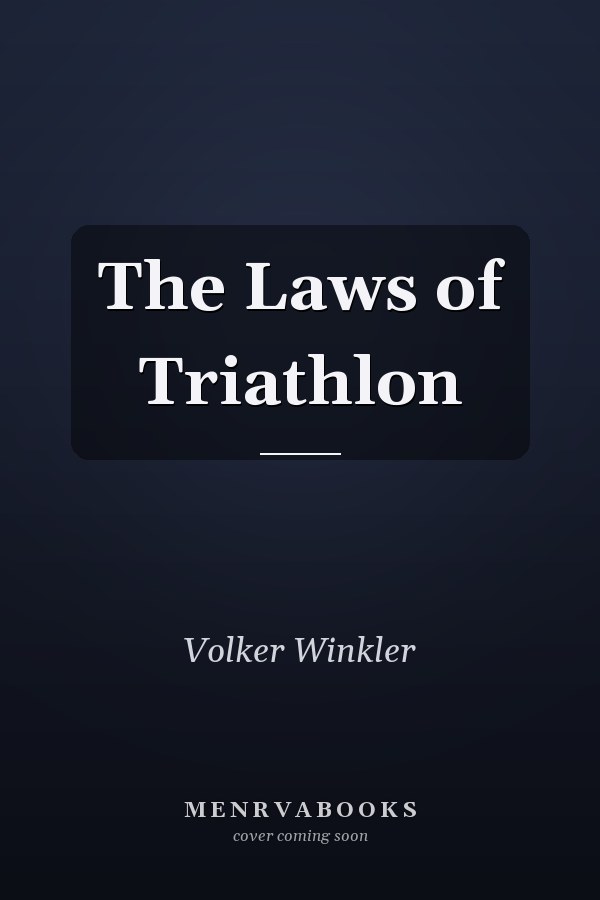 The Laws of Triathlon