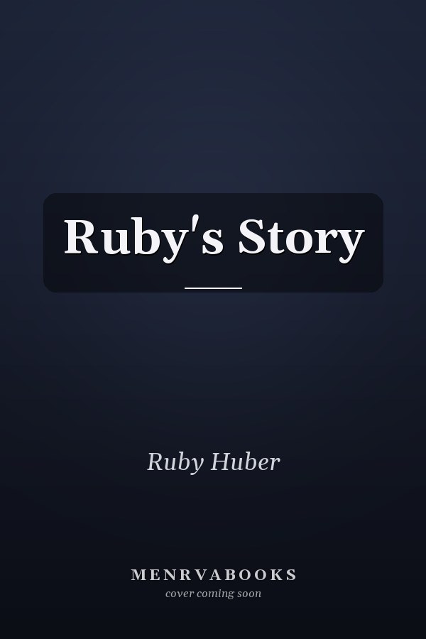 Ruby's Story