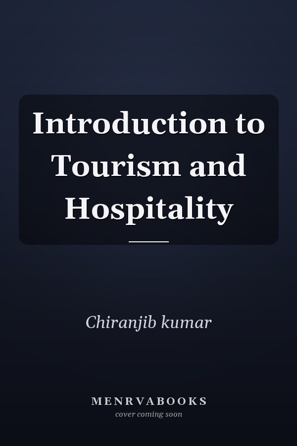 Introduction to Tourism and Hospitality