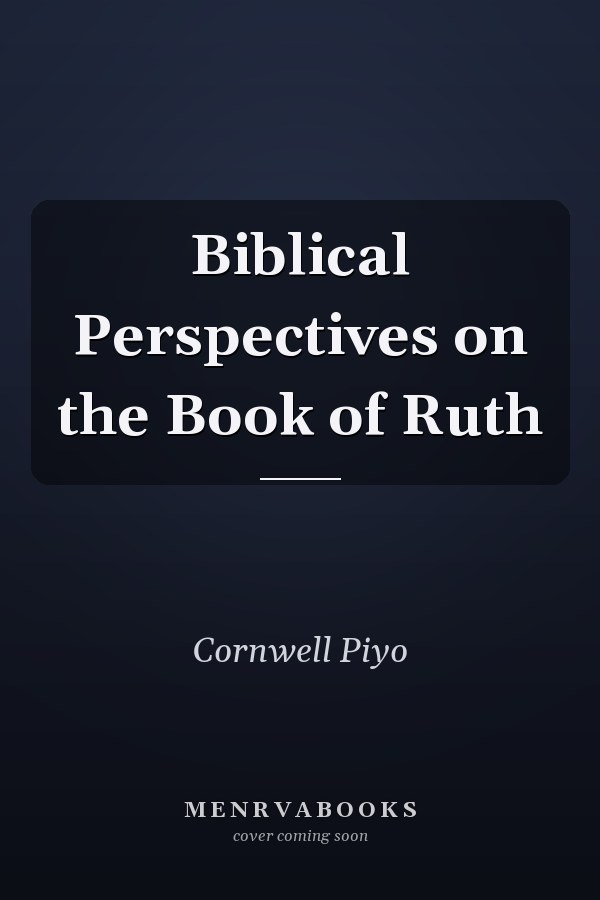 Biblical Perspectives on the Book of Ruth