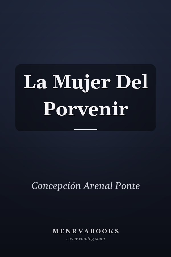 La Mujer Del Porvenir
