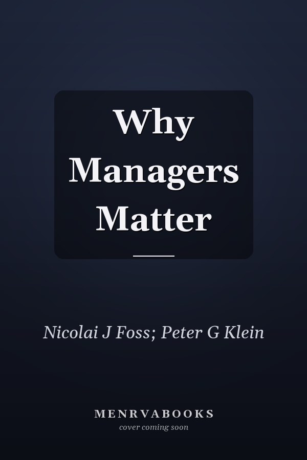 Why Managers Matter