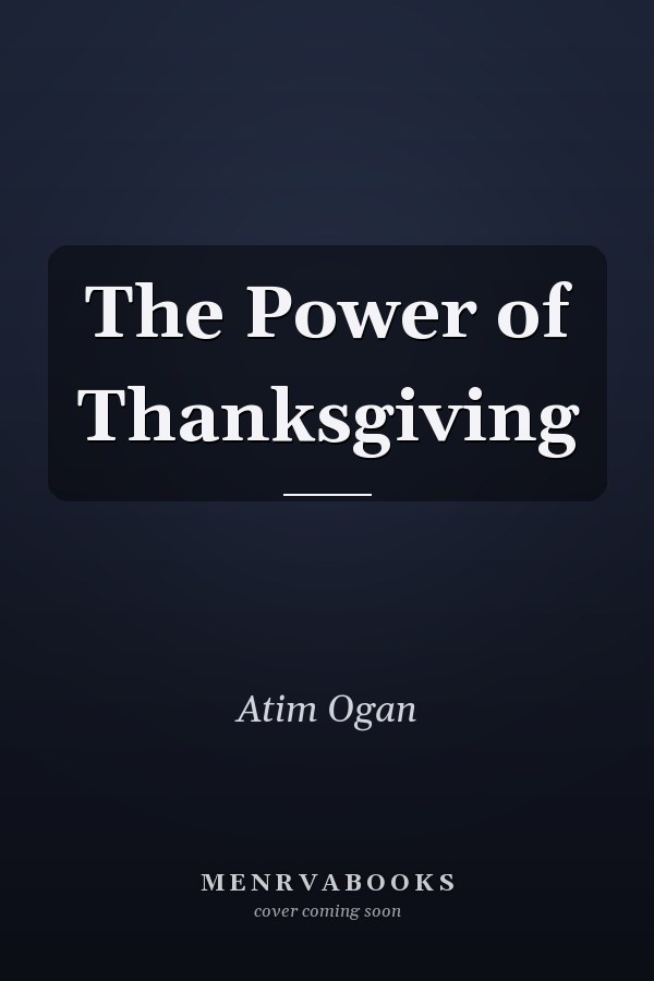 The Power of Thanksgiving