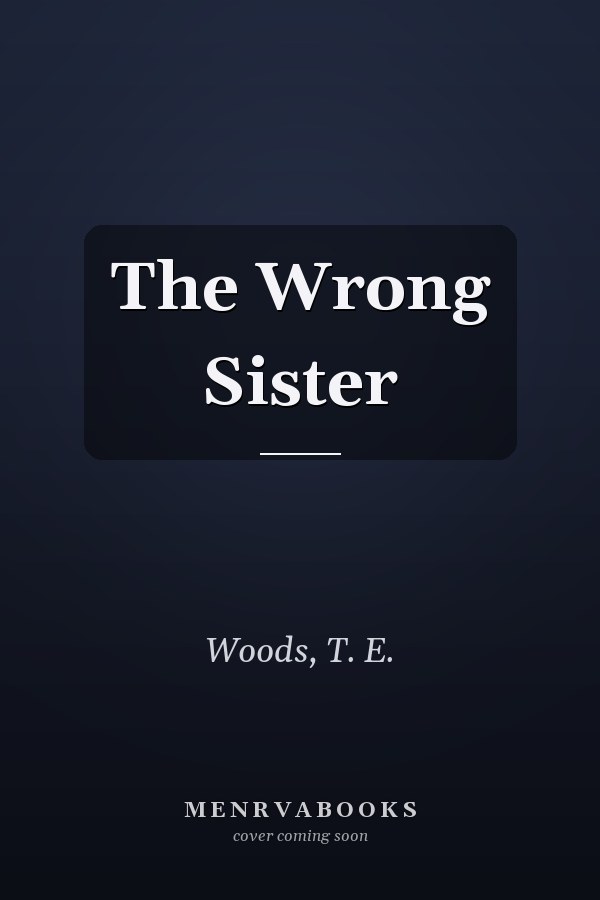 The Wrong Sister