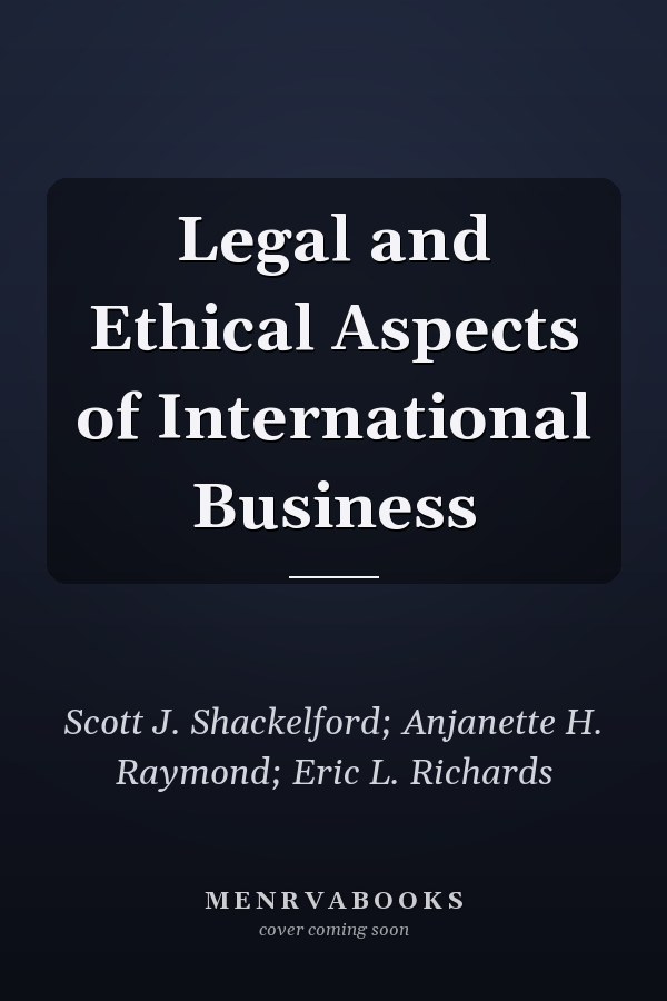 Legal and Ethical Aspects of International Business