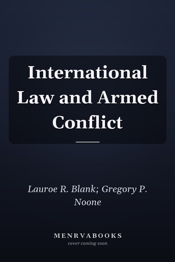 International Law and Armed Conflict