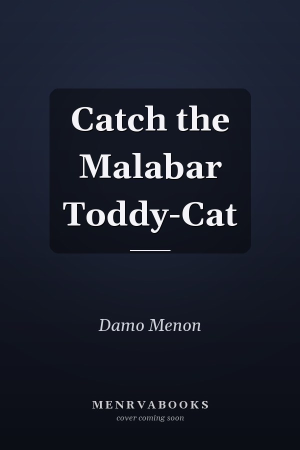 Catch the Malabar Toddy-Cat
