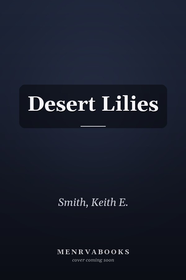 Desert Lilies