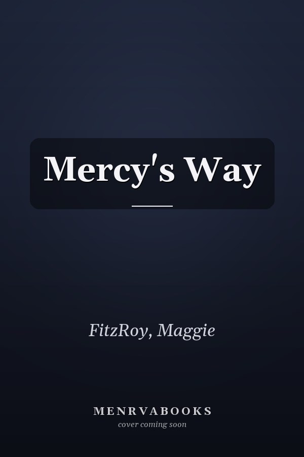 Mercy's Way