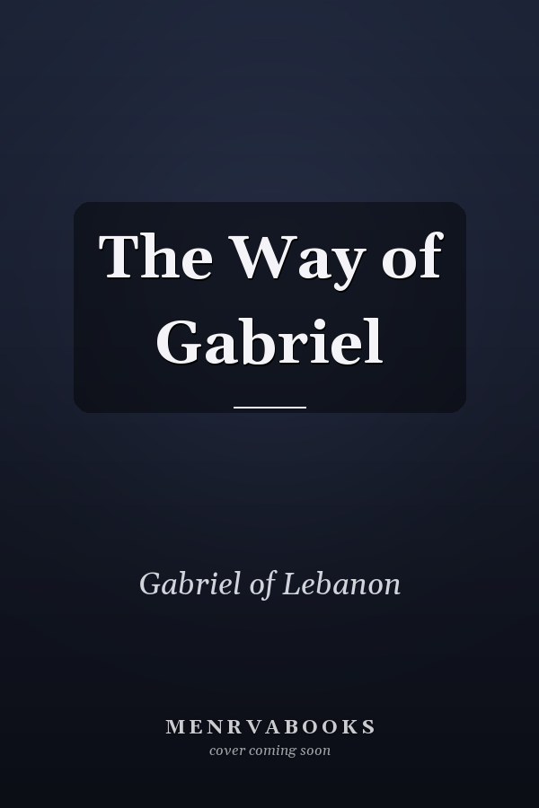 The Way of Gabriel