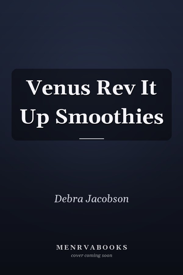 Venus Rev It Up Smoothies
