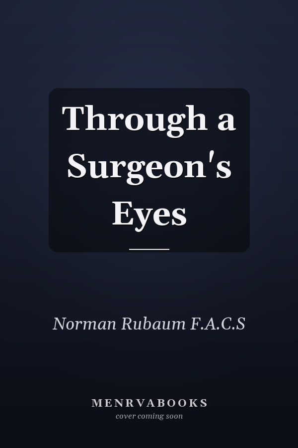 Through a Surgeon's Eyes