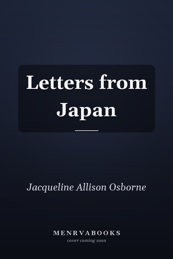 Letters from Japan
