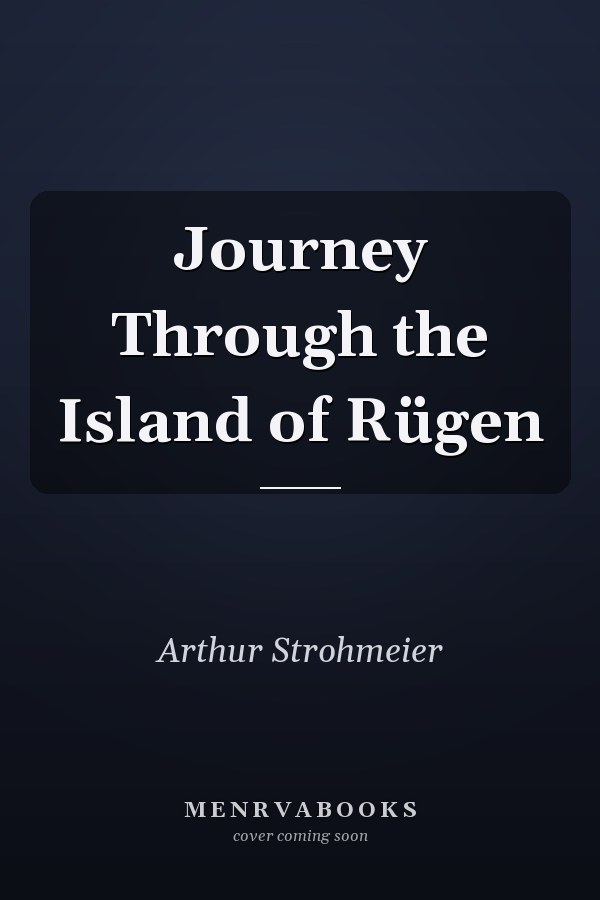 Journey Through the Island of Rügen