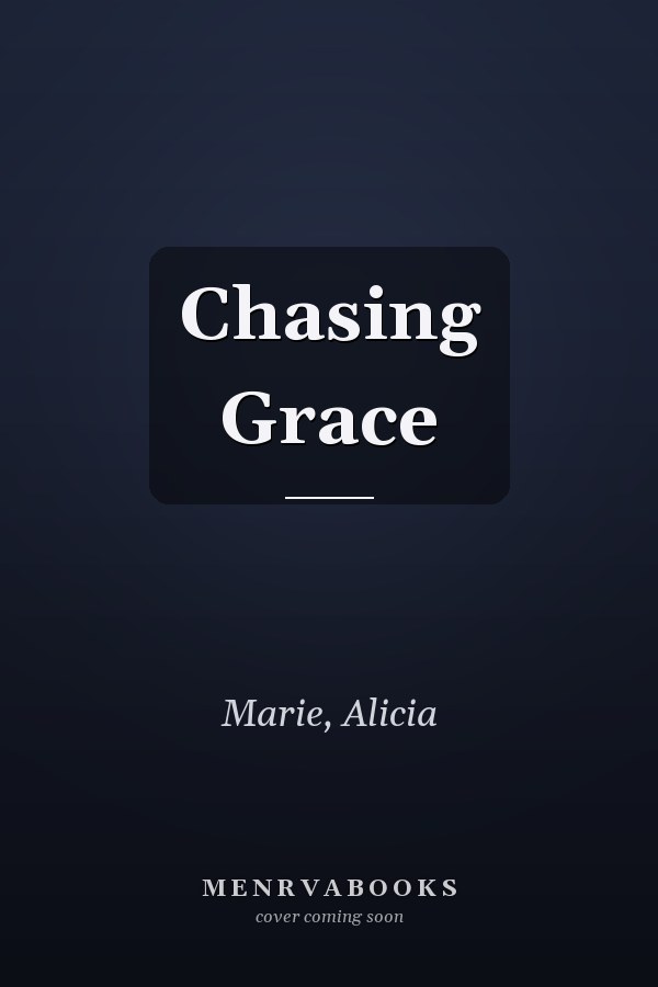 Chasing Grace