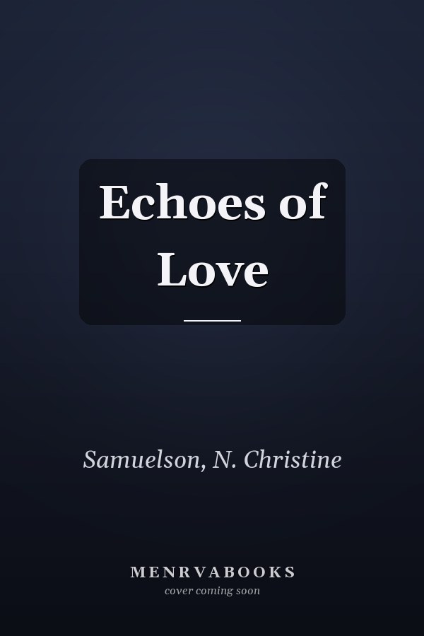 Echoes of Love