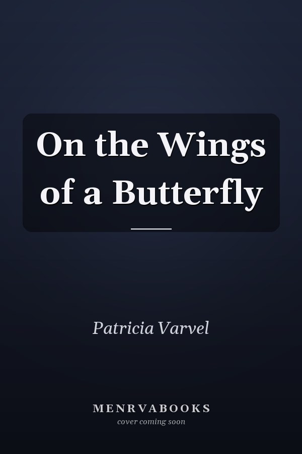 On the Wings of a Butterfly