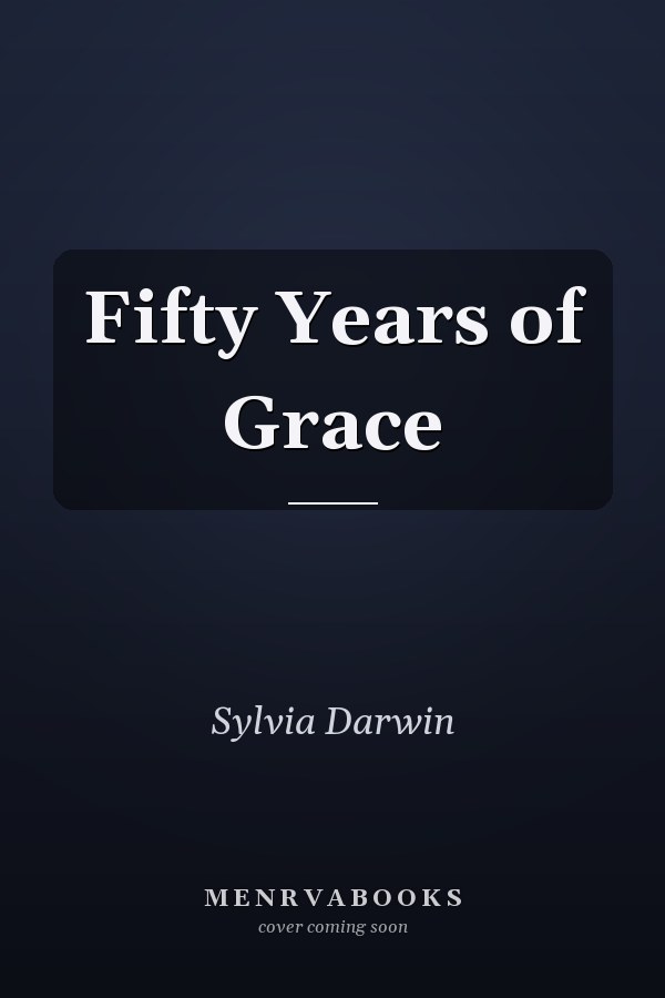 Fifty Years of Grace