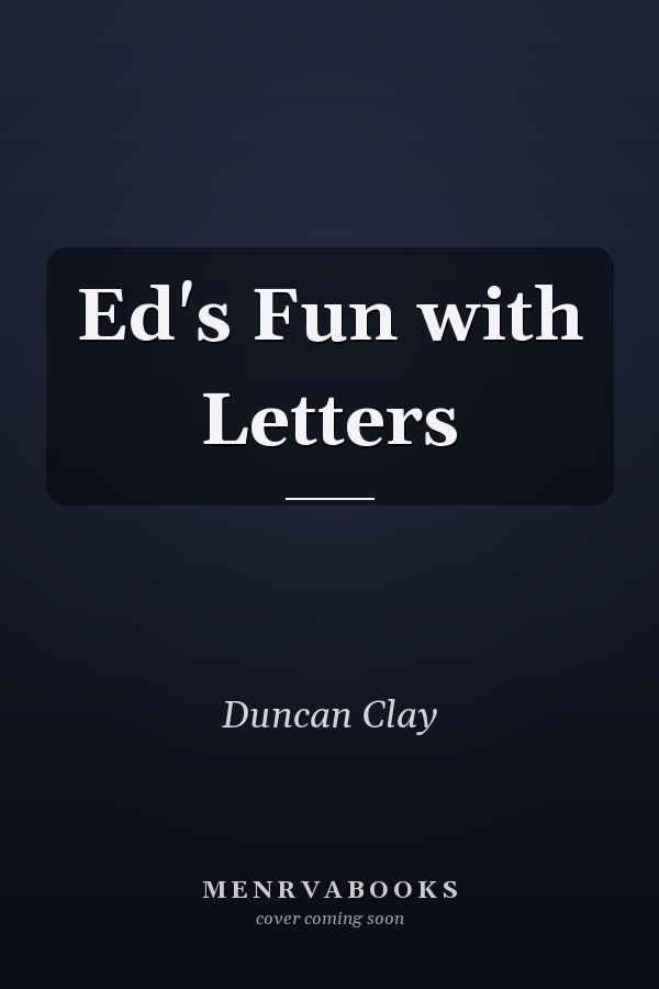 Ed's Fun with Letters