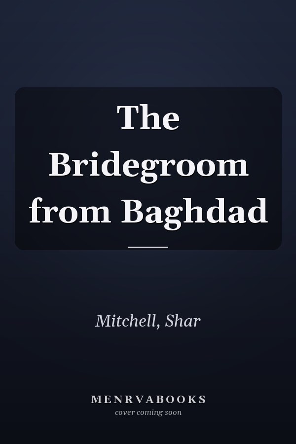 The Bridegroom from Baghdad