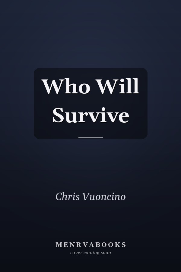Who Will Survive